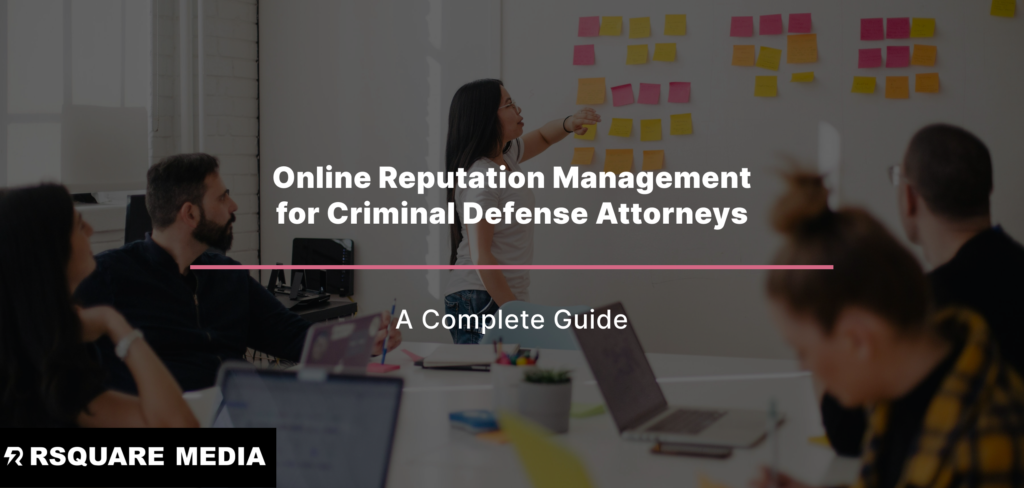 Online Reputation Management For Divorce Attorneys