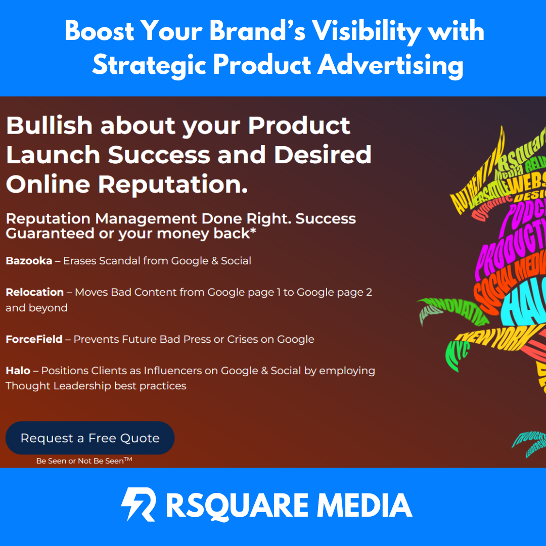 Product Advertising Rsquare Media