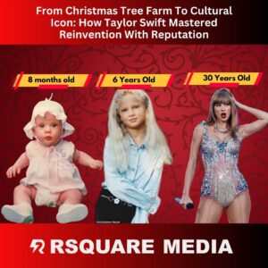 Taylor Swift Reputation Management Rsquare Media