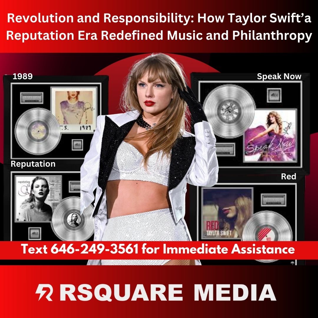 Taylor Swift Reputation Management Rsquare Media