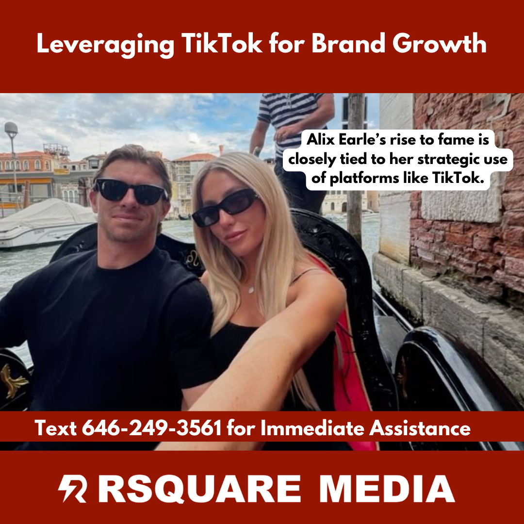 Alix-Earle-TikTok-Brand-Growth-Rsquare-Media